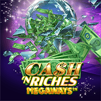 Cash 'N Riches Megaways